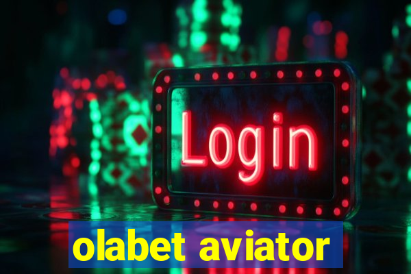 olabet aviator